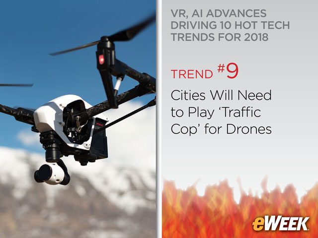 Trend No. 9: Cities Will Need to Play 'Traffic Cop' for Drones